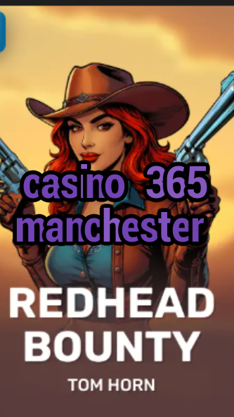 casino 365 manchester-w4cy2mdjlx2bf.com